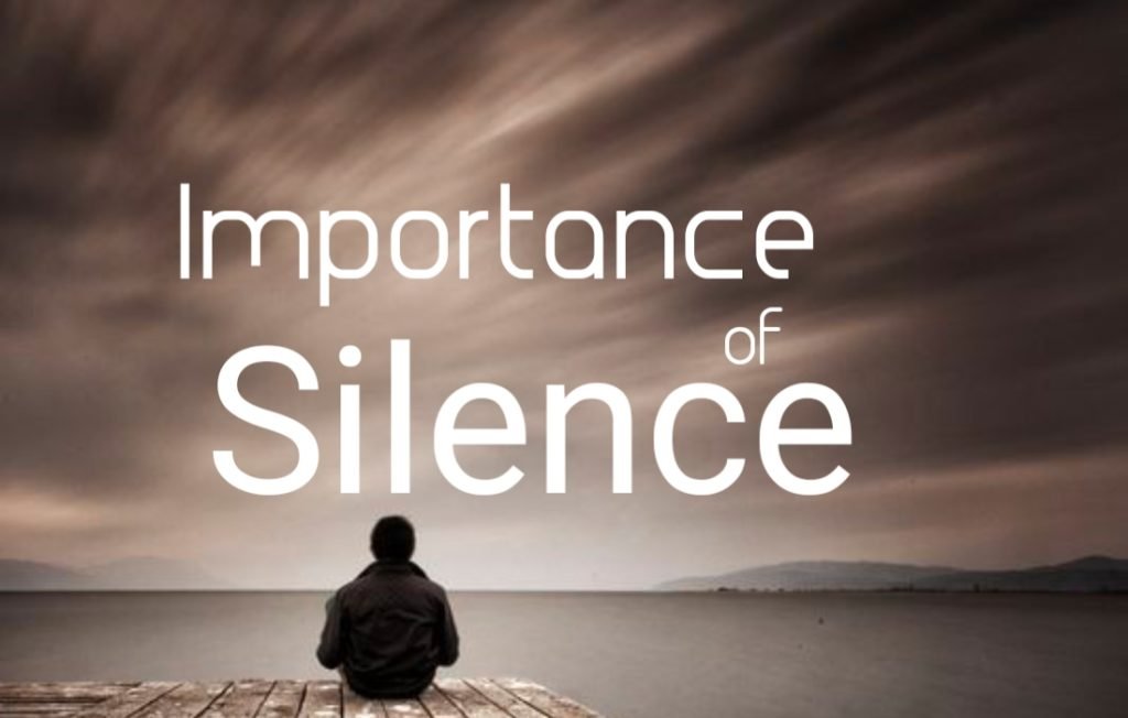 silence
